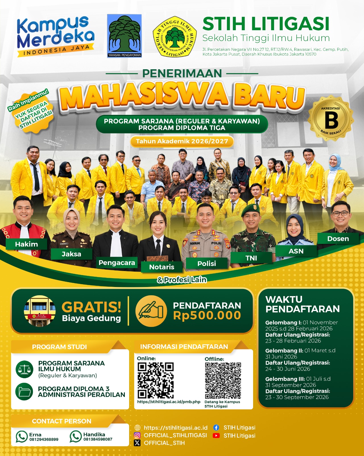 Pembukaan Penerimaan Mahasiswa Baru STIH Litigasi Tahun Akademik 2026/2027 Gelombang II